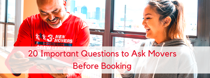 20 Questions to Ask Movers Before Booking