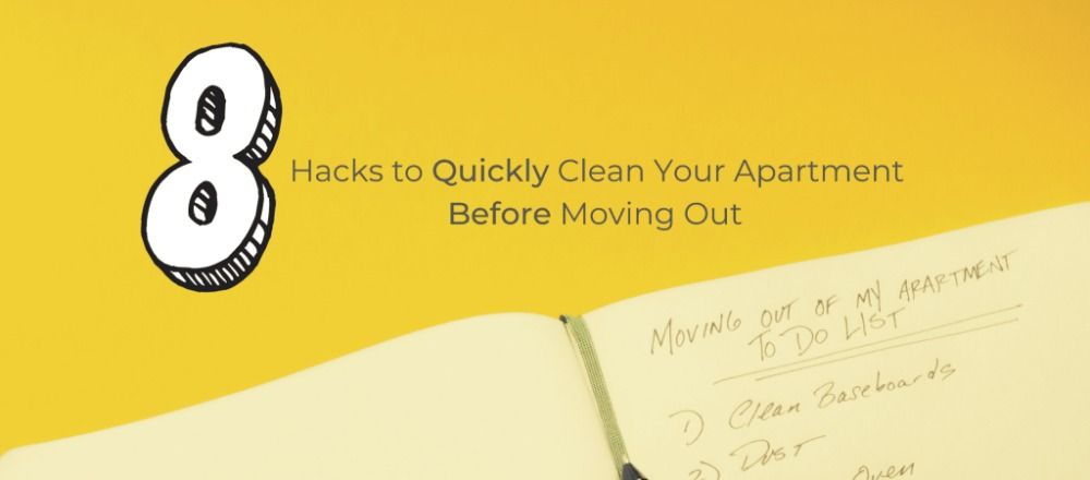 8 Hacks to Quickly Clean Your Apartment Before Moving Out