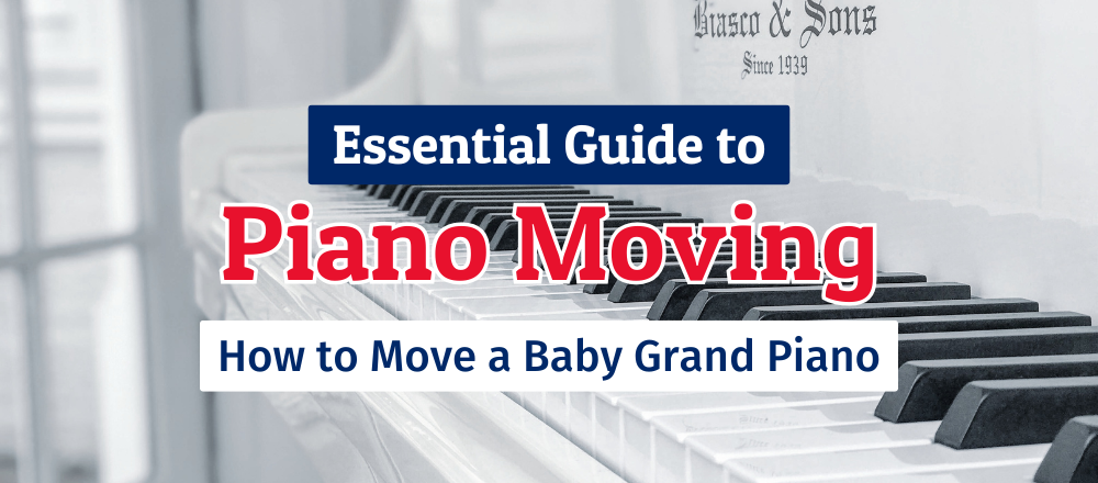 Essential Guide to Piano Moving