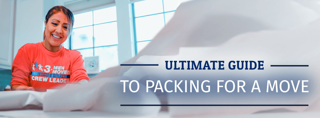 Ultimate Guide on How to Pack Everything You Own For a Move