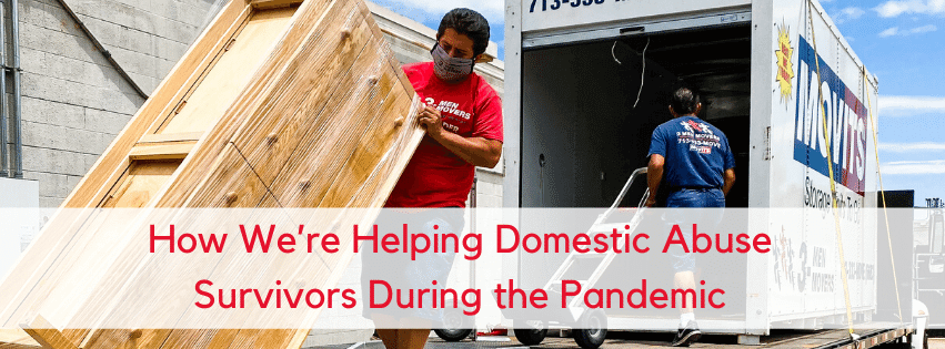 How We’re Helping Domestic Abuse Survivors During the Pandemic