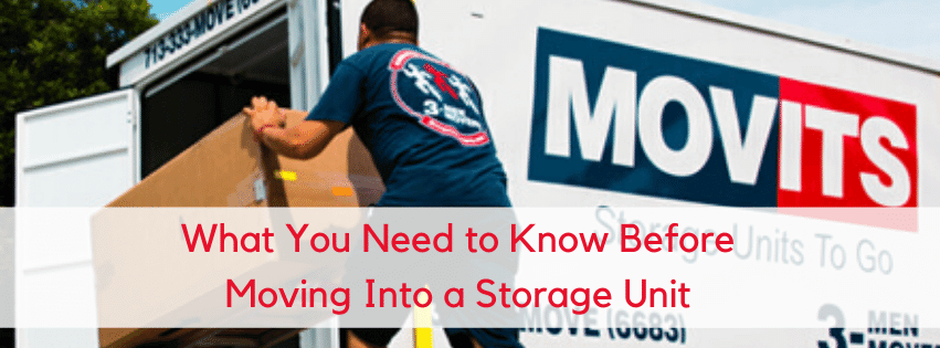 What You Need to Know Before Moving Into a Storage Unit