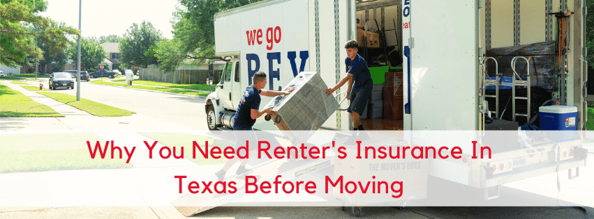 Why You Need Renter’s Insurance In Texas Before Moving
